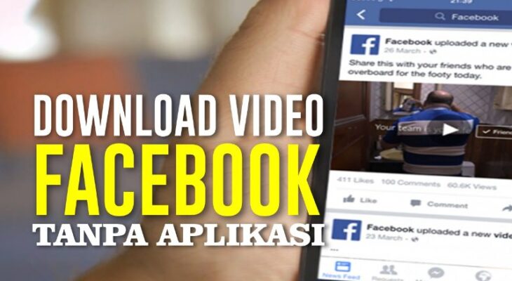 Cara Download Video Facebook (fb) tanpa Aplikasi